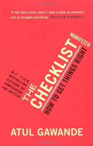 Book cover of The Checklist Manifesto, by Atul Gawande.